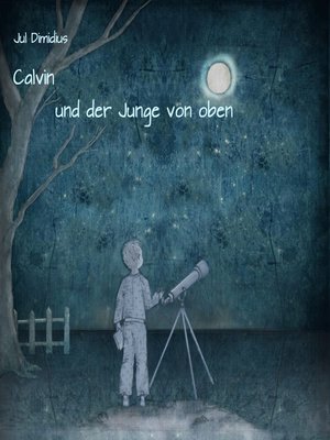 cover image of Calvin und der Junge von oben
